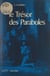 Le trésor des paraboles - Spiritualité biblique