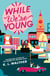 While We’re Young