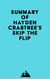 Summary of Hayden Crabtree's Skip the Flip