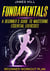 "Fundamentals: A Beginner's Guide to Mastering Essential Exercises"
