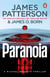 Paranoia - A new thrilling novel in the globally bestselling Michael Bennett series (Michael Bennett 17)