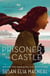 The Prisoner in the Castle - A Maggie Hope Mystery