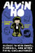 Alvin Ho: Allergic to Dead Bodies, Funerals, and Other Fatal Circumstances