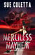 Merciless Mayhem - Mayhem Series, #8