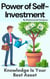Power of Self-Investment: Knowledge Is Your Best Asset