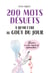 200 mots désuets à remettre au goût du jour
