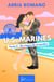 U.S. Marines - Au risque de se perdre - Romance Saga Militaire entre tradition et passion chez les Marines