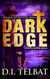 Dark Edge: Prequel to the COIL Series - COIL, #0