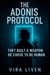 The Adonis Protocol