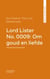 Lord Lister No. 0009: Om goud en liefde