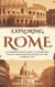 Exploring Rome - A Comprehensive Guide to Unmissable Places. Discover the Secrets of the Eternal City