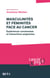 Masculinités et féminités face au cancer - Expériences cancéreuses et interactions soignantes