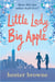 Little Lady, Big Apple - the perfect laugh-out-loud read for anyone who loves New York