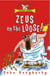 Zeus On The Loose