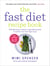 The Fast Diet Recipe Book - 150 delicious, calorie-controlled meals to make your fasting days easy