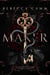 Maker: A Valmenessian Novella - The Valmenessian Chronicles, #0.2