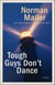 Tough Guys Don't Dance - A Novel