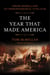 The Year That Made America - From Rebellion to Independence, 1775–1776