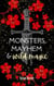 Monsters, Mayhem & Wild Magic - The Hexed and Hunted Series, #1