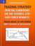 Trading Strategy: Fractal Corridors on the Futures, CFD and Forex Markets, Four Basic ST Patterns, 800% or More in Two Months - Online Trading System ST Patterns: Forex, Futures, Indices, Commodities and other liquid markets, #3