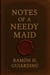 Notes of a Needy Maid