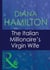 The Italian Millionaire's Virgin Wife