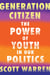 Generation Citizen - The Power of Youth in Our Politics