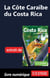 La Côte Caraïbe du Costa Rica