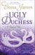 The Ugly Duchess - Number 4 in series
