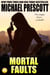 Mortal Faults - Tess McCallum and Abby Sinclair, #2