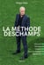 La méthode Deschamps