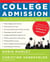 College Admission - From Application to Acceptance, Step by Step