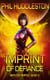 Imprint of Defiance - Birth of the Rim, #4
