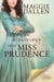 The Misgivings About Miss Prudence - School of Charm, #4
