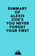 Summary of Alexis Coe's You Never Forget Your First
