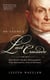 Mr. Adams's Last Crusade - John Quincy Adams's Extraordinary Post-Presidential Life in Congress