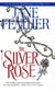 The Silver Rose