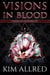 Visions in Blood - Of Blood & Dreams, #2