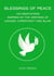 Blessings of Peace: 100 Meditations Inspired by the Writings of Judaism, Christianity and Islam.