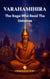 Varāhamihira: The Sage Who Read the Universe