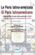 Le Paris latino-américain / El París latinoamericano - Anthologie des écrivains latino-américains à Paris / ŠAntología de escritores latinoamericanos en París