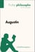 Augustin (Fiche philosophe) - Comprendre la philosophie avec lePetitPhilosophe.fr