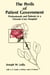 The Perils of Patient Government - Professionals and Patients in a Chronic-Care Hospital
