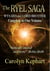 The Ryel Saga: A Tale of Love and Magic (Wysard and Lord Brother 2024 Revised and Expanded Edition)