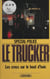 Spécial-police : Le Trucker (7) - Les Crocs sur le bout d'bois