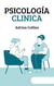 Psicología Clinica - The Power of the Mind, #1