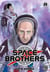 Space Brothers T29