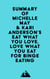 Summary of Michelle May, M.D. & Kari Anderson, DBH, LPC's Eat What You Love, Love What You Eat for Binge Eating