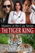 The Tiger King--Masters of the Cats, Part One