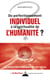 Du perfectionnement individuel à la spirale spirituelle de l'humanité